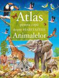 Girasol Atlas pentru copii despre habitatele animalelor