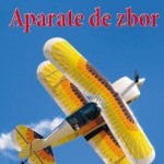 Aparate de zbor – Enciclopedia pentru toti copiii