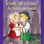 Invat sa citesc! in limba germana – Hansel si Gretel
