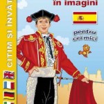 Citim si invatam – Spaniola in imagini pentru cei mici
